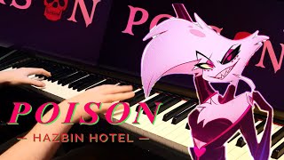 Poison Full Song Piano Cover (from "Hazbin Hotel")