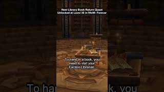 New Library Book Return Quest Unlocked at Level 30 in WoW: Forever