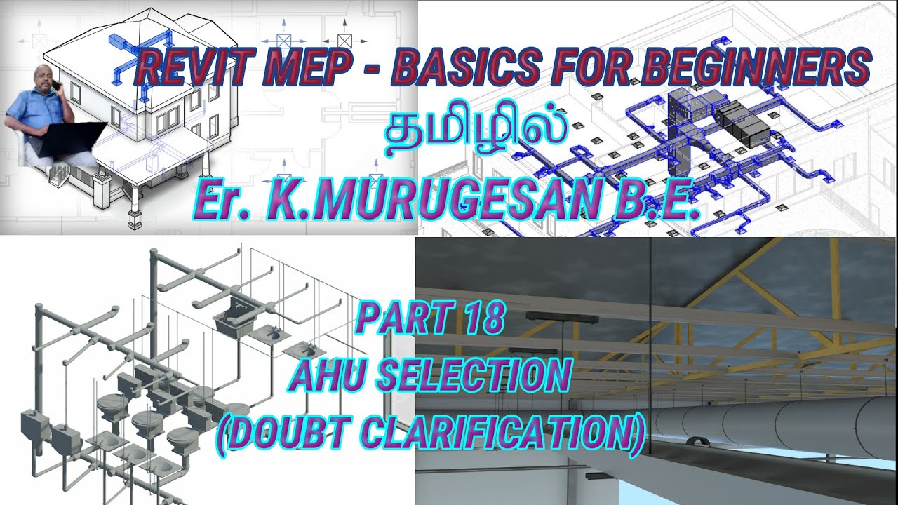 Revit MEP - Part 18 - Selection of AHU in Tamil (Doubt Clarification ...