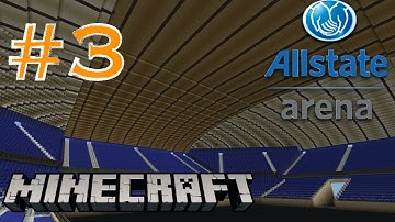 Minecraft | Lets Build Allstate Arena | Roof | Part 3