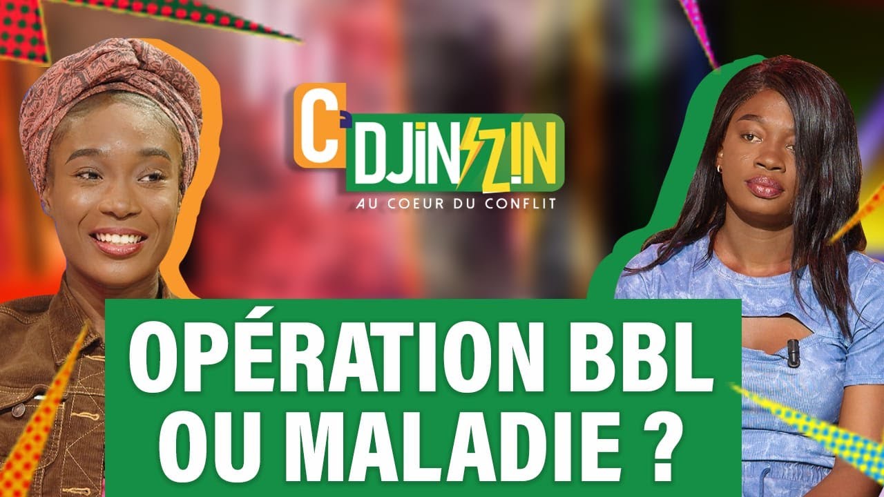 C' DJINZIN s2 ép.68 : Opération BBL ou pour ta (prétendue) maladie ? (Géraldine vs Niamke Josée)