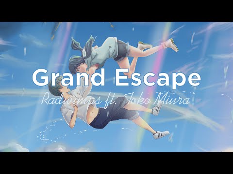 [Grand Escape - Radwimps ft. Toko Miura] Lyrics with Indonesian Translation