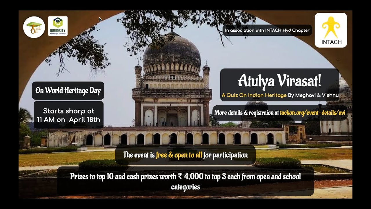 Atulya Virasat | A Quiz On Indian Heritage | INTACH | TackOn
