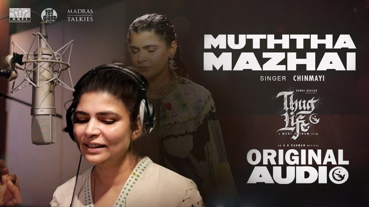Muththa Mazhai - Chinmayi Original ending | Thug Life | Kamal Haasan | Mani Ratnam | STR | AR Rahman Muththa Mazhai - Chinmayi Original ending | Thug Life | Kamal Haasan | Mani Ratnam | STR | AR Rahman