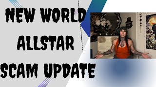 New World Allstar SCAM update #twinflame #newworldallstar #AngelaDanielleQuail