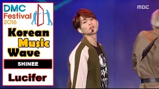 [Korean Music Wave] SHINee - Lucifer, 샤이니 - 루시퍼 20161009