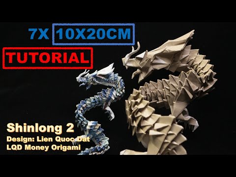 Shinlong 2 (Lien Quoc Dat) - LQD Money Origami