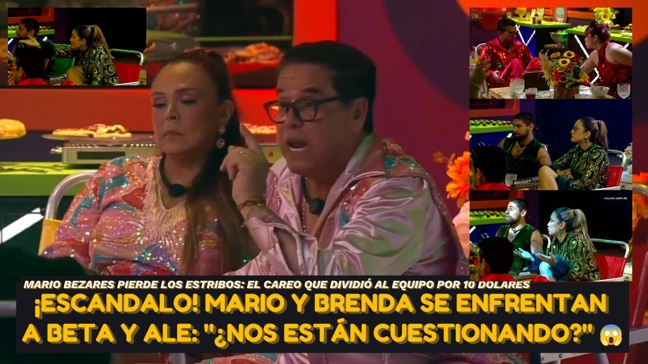 ¡ESCÁNDALO! MARIO Y BRENDA SE ENFRENTAN A BETA Y ALE: 