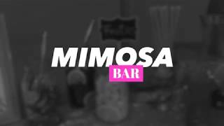 Mimosa Bar
