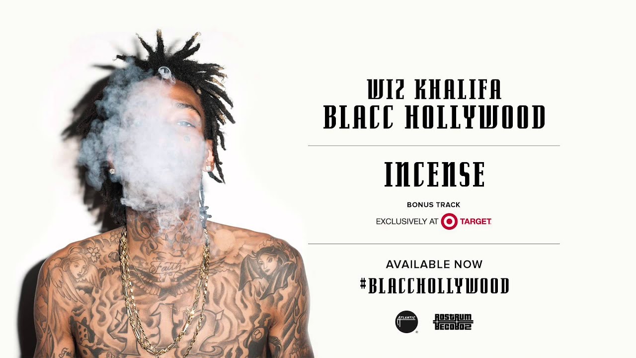 Wiz Khalifa Incense Текст и превод на песента