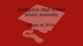 Springdale High School Senior Assembly