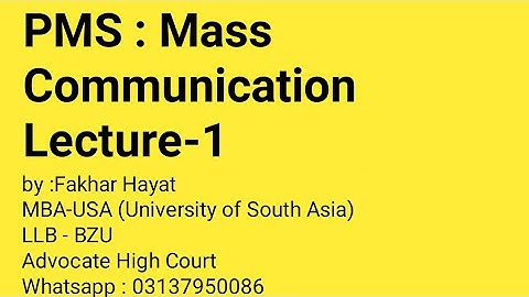PMS: Mass Communication Lecture-1