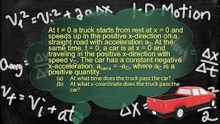 Physics Problems - 1-D Motion - Solving Motion with Constant Acceleration Problems 6