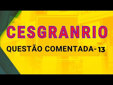 Concurso Banco do Brasil: questão CESGRANRIO - 13