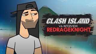 Clash Island VA Interview - RedRageKnight Voice of Moist Critical