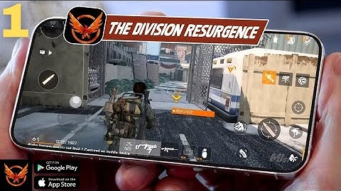 The Division Resurgence (Ubisoft) ULTRA GRAPHICS Gameplay (Android, iOS) Part-1