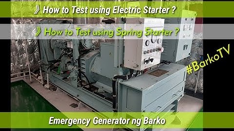 Emergency Generator》how to start using spring starter and electric starter Stamford Barko Tv Kalecky
