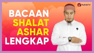 Sholat Ashar: Bacaan Sholat Ashar 4 Rakaat - Yufid TV