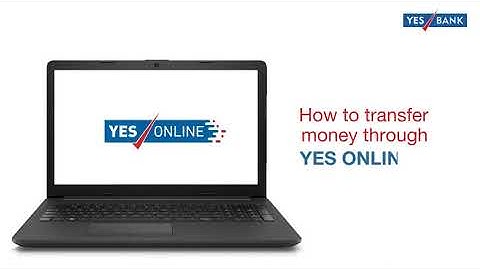 How to transfer Funds through YES ONLINE?