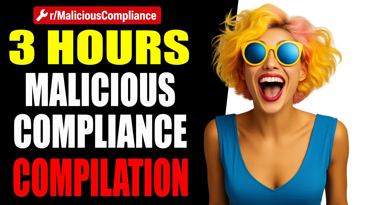 3 HOURS Of Malicious Compliance! Sept 2024 r/MaliciousCompliance Compilation