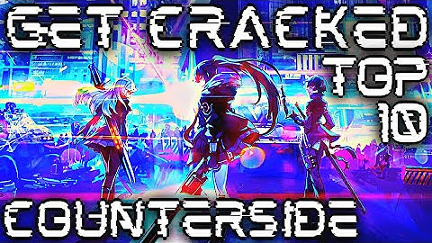 Top 10 Tips to Grow Stronger and Progress Faster!! (CounterSide) *New Player Guide*