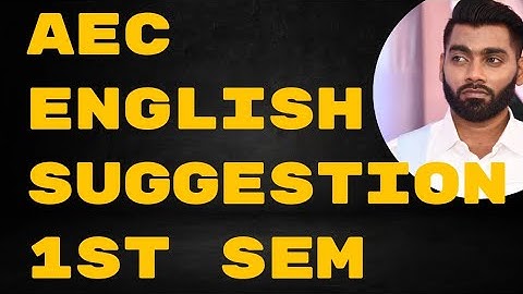AEC English First Sem.Suggestion || Calcutta University English || B.A, B.Com,B.Sc English