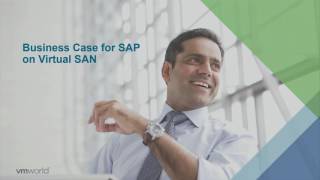 VMworld 2016: VIRT7684 - SAP on Virtual SAN