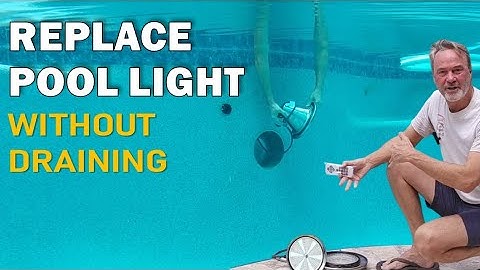 How to Replace a Pool Light – No Draining. No Swimming.
