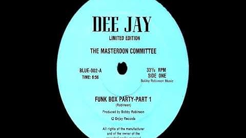 The Masterdon Committee - 1982 - Funk Box Party, Part 1