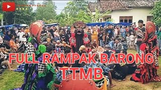 Rampak Barong TTMB..‼️Turonggo Tresno Mudo Budoyo..‼️