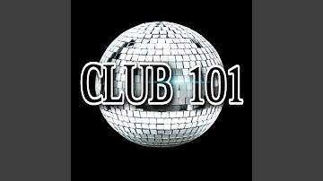 Club 101 Intro