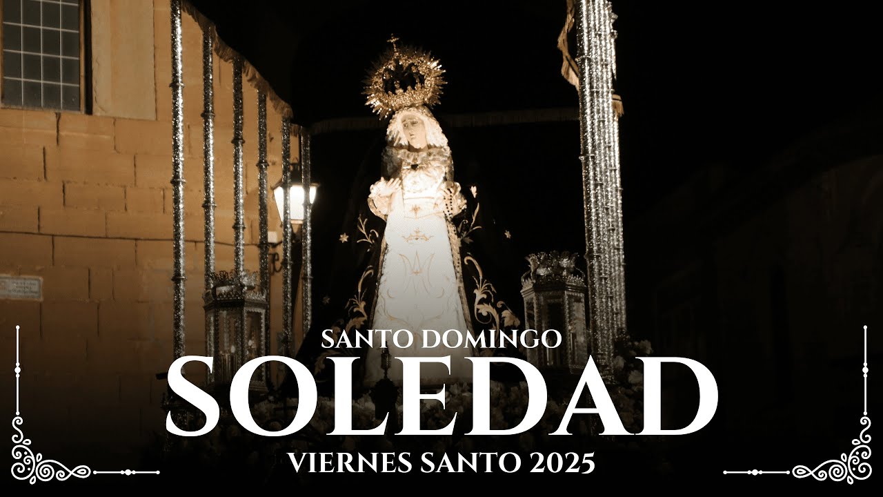 Soledad 2025 | Santo Domingo