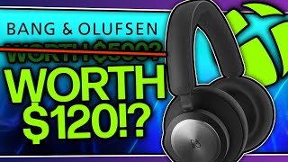 Is a $500 Bang & Olufsen Portal for Xbox headset worth $120?