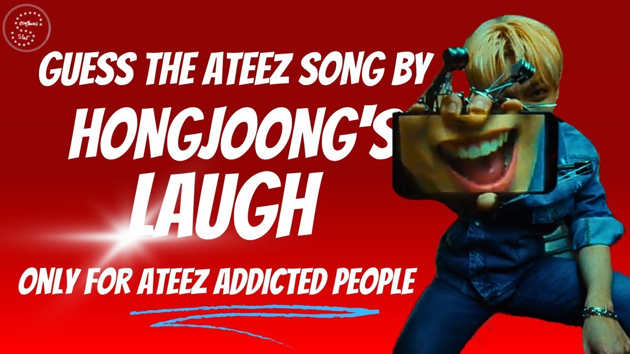 GUESS THE ATEEZ SONG BY HONGJOONG'S LAUGH | KPOP GAME | ATEEZ QUIZ