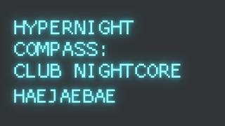 Deep Inside - Solo Mix (HYPERNIGHT COMPASS: CLUB NIGHTCORE)