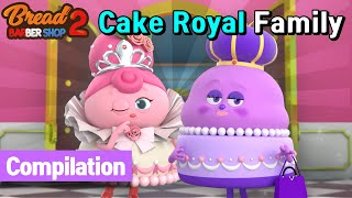 BreadBarbershop | Cake Royal Family! | english/animation/dessert/cartoon