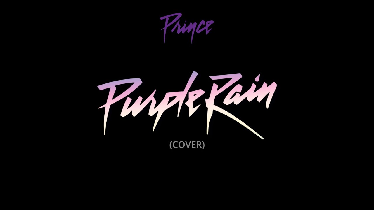 Prince Purple Rain (cover) YouTube