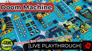 Playthrough (Live) | Doom Machine (The Game Crafter)