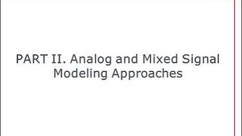 Power Point Analog Mixed Signal Behavioral Modeling and Approaches