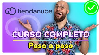 Tienda Nube paso a paso ☁✨  Curso Completo  Crea tu tienda online desde cero