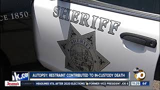 Autopsy: Restraint contributed to custody death