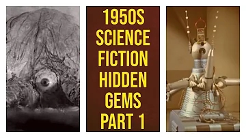 1950s Science Fiction Hidden Gems Part One