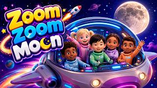 Zoom Zoom Moon 🚀🌙 | Rocket Ship Song for Kids | Space Adventure Nursery Rhyme