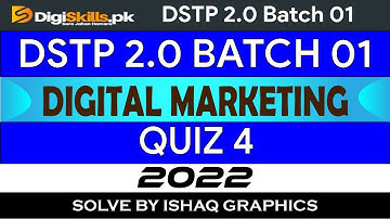 DSTP 2.0 Digiskill Digital Marketing Quiz 4 Solution 2022 || Digiskill digital marketing quiz 4 2022