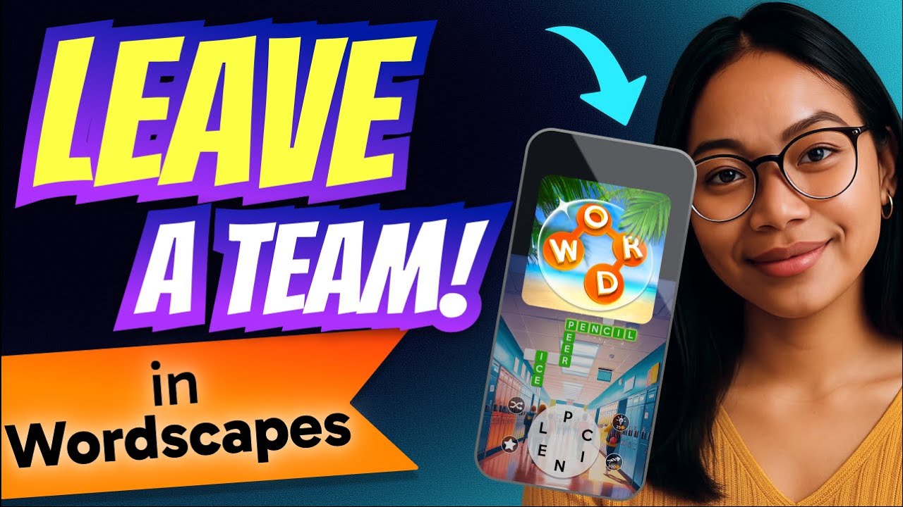 How to LEAVE a TEAM in Wordscapes (Step by Step) - YouTube