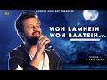 Woh Lamhe Woh Baatein - Atif Aslam | Zeher (2005)