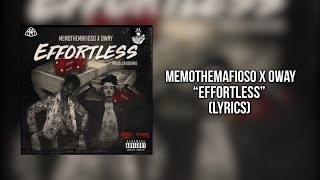 MemoTheMafioso ft. O’Way - Effortless (Lyrics)