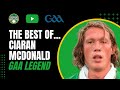 The Best of Ciaran McDonald - Mayo GAA Legend