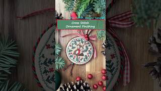 Cross Stitch Ornament Finishing Tutorial by Blue Ribbon Designs - "Festive Fox" #crossstitch