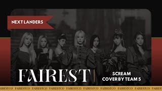 SCREAM @Dreamcatcherofficial VOCAL COVER | THE NEXT LANDERS @fairestco